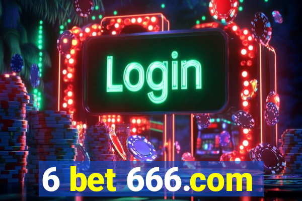 6 bet 666.com